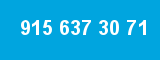 915 637 30 71